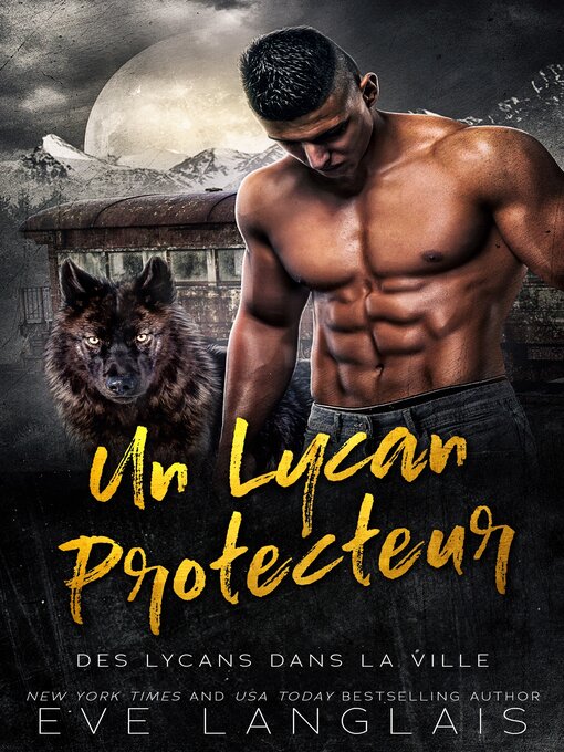 Title details for Un Lycan Protecteur by Eve Langlais - Wait list